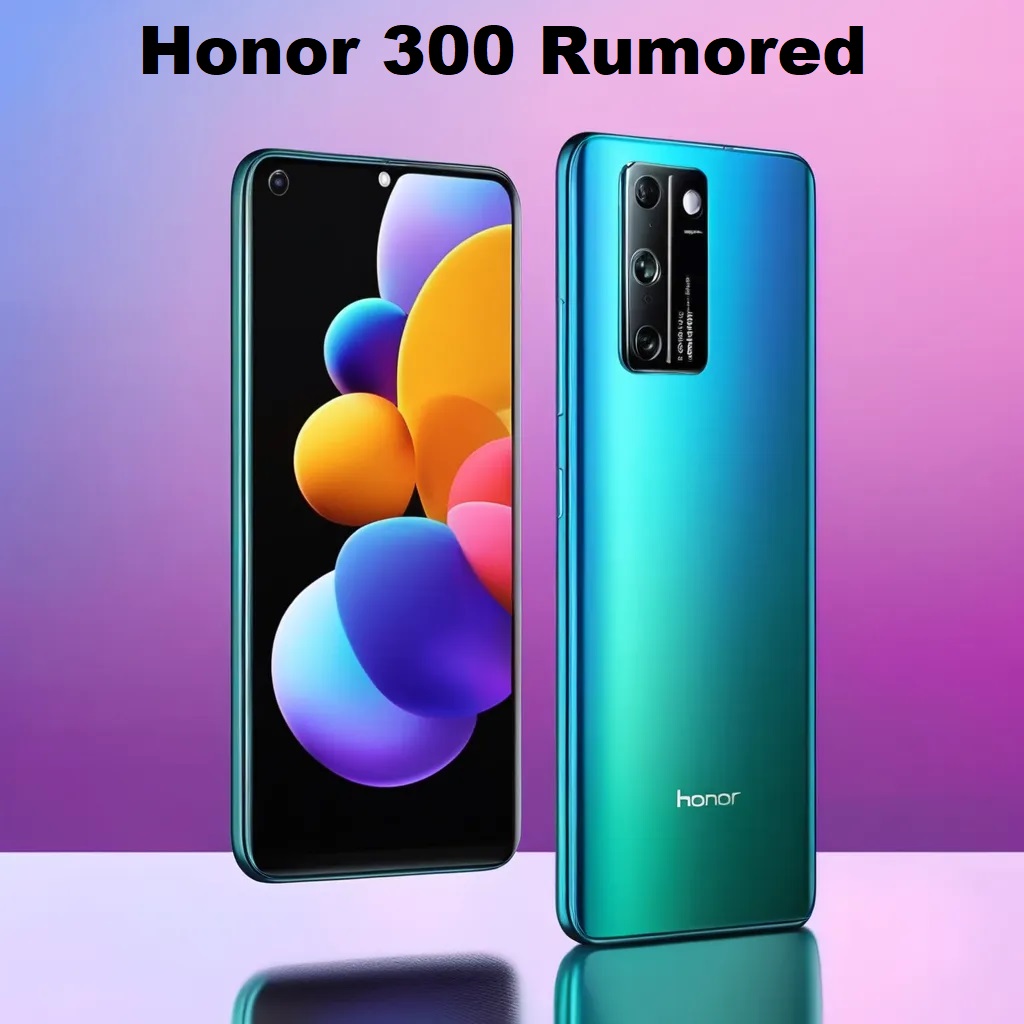 Honor 300 Rumored to be a New Budget Compact Smartphone