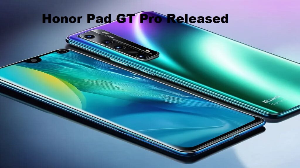 Honor Pad GT Pro Released with Massive Battery, IMAX OLED Display, & Snapdragon 8s Gen 3 for Just $350